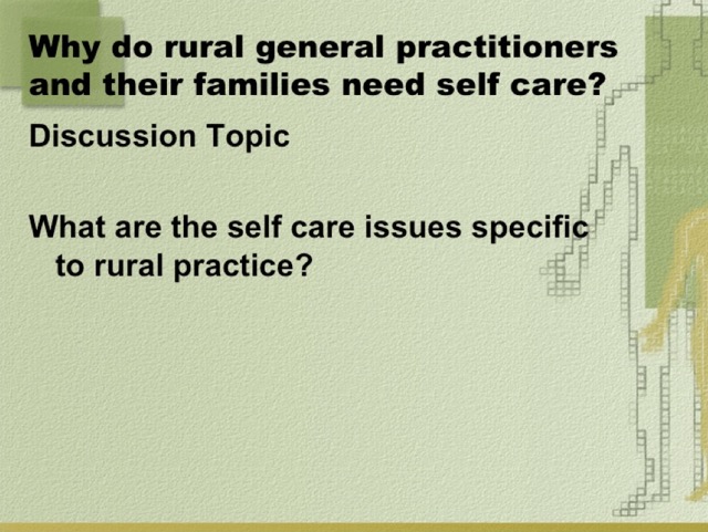Caring for General Practitioners and their Families 012